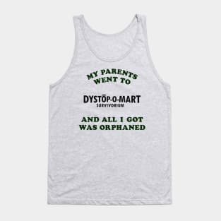 My parents went to Dystopomart Survivorium and all I got was orphaned Tank Top